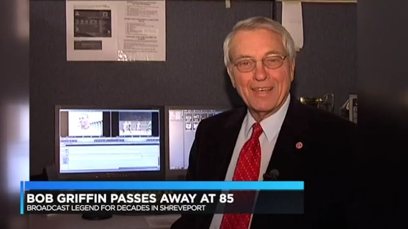 Broadcast legend Bob Griffin passes away at 85 (KSLA)
